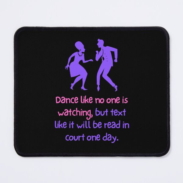 Item preview, Dance like no one is watching designed and sold by SyTcreations.