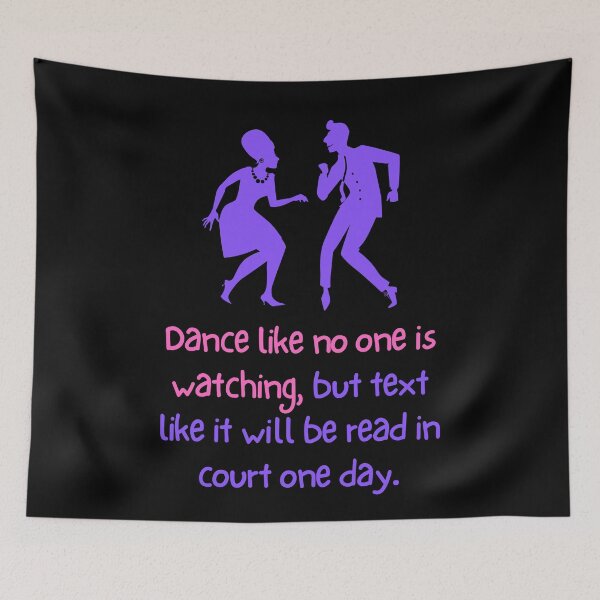 Item preview, Dance like no one is watching designed and sold by SyTcreations.