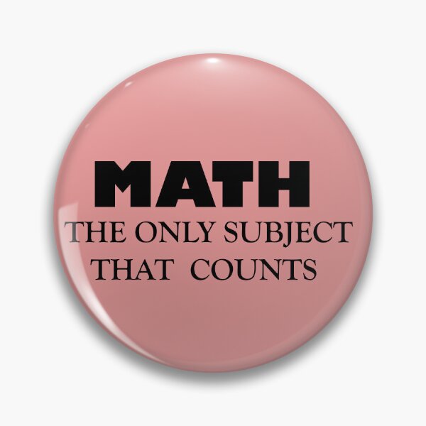 Item preview, Math the Only Subject That Counts – Funny Math Quote Design | STEM & Nerd Humor designed and sold by sciencefacts.
