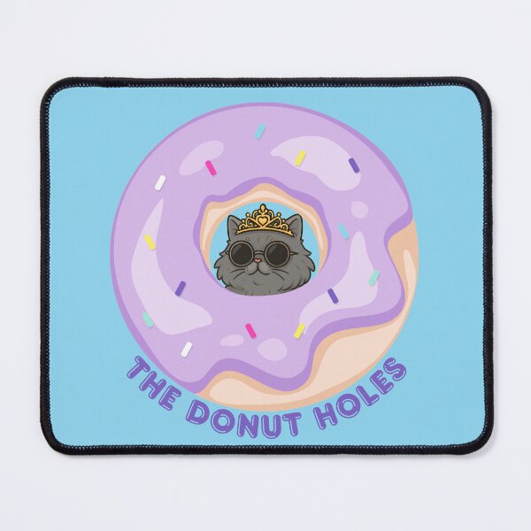 Item preview, Cat Princess in a Dungeon – “The Donut Holes” Fan Club designed and sold by RollForDesignCo.