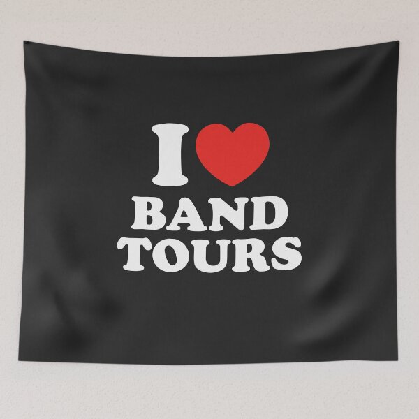 Item preview, I Love Band Tours designed and sold by shitpostee.