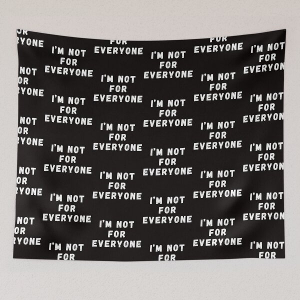 Item preview, I'm Not for Everyone designed and sold by SarcastiCrafts.