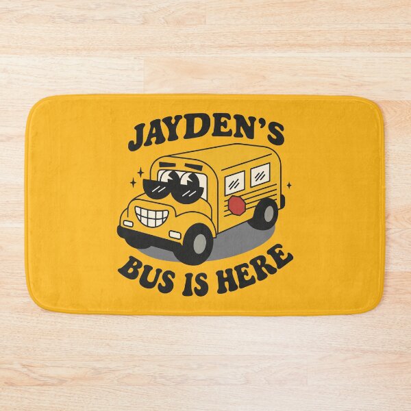 Item preview, Jayden's Bus is Here Funny meme Trend designed and sold by ivotee.