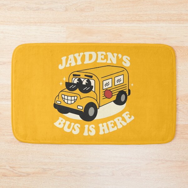 Item preview, Jayden's Bus is Here Funny meme Trend designed and sold by ivotee.