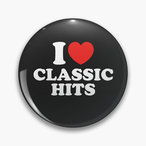Item preview, I Love Classic Hits designed and sold by shitpostee.