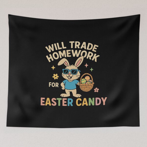 Item preview, Will Trade Homework for Easter Candy | Funny Bunny Humor Design designed and sold by sssweetness.