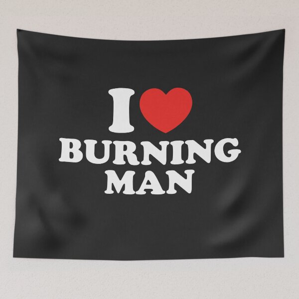 Item preview, I Love Burning Man designed and sold by shitpostee.
