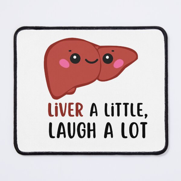 Item preview, Liver a little, laugh a lot designed and sold by mikasa.art.