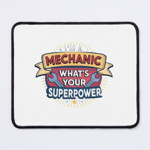 Item preview, I’m a Mechanic What’s Your Superpower | Funny Car Mechanic Gift for Gearheads, Auto Technicians & Car Lovers designed and sold by safetysignprod.