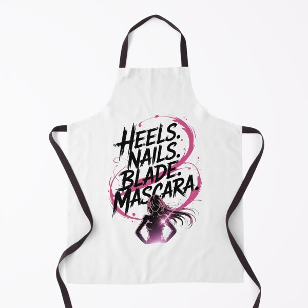Item preview, HEELS. NAILS. BLADE. MASCARA. KPop Demon Hunters Huntrix Quote | Anime Girl Power Fashion Design designed and sold by pixelpopplanet.