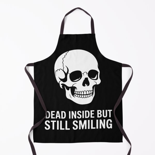 Item preview, Dead Inside But Still Smiling (Bold Font Version) designed and sold by CalmDownZone ⭐️⭐️⭐️⭐️⭐️.