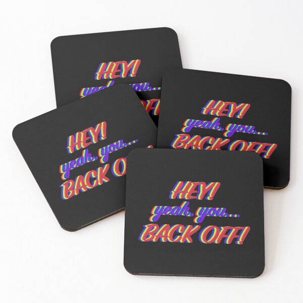Item preview, Hey! Yeah You - Back Off! designed and sold by CJ Ramirez Art.