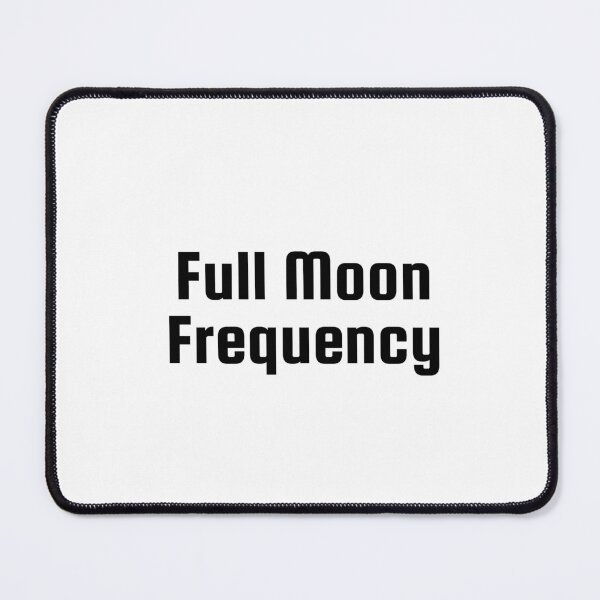 Item preview, Full Moon Frequency designed and sold by Ninjacatoff.