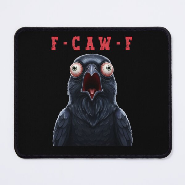 Item preview, F-Caw-F Meme designed and sold by franktact.