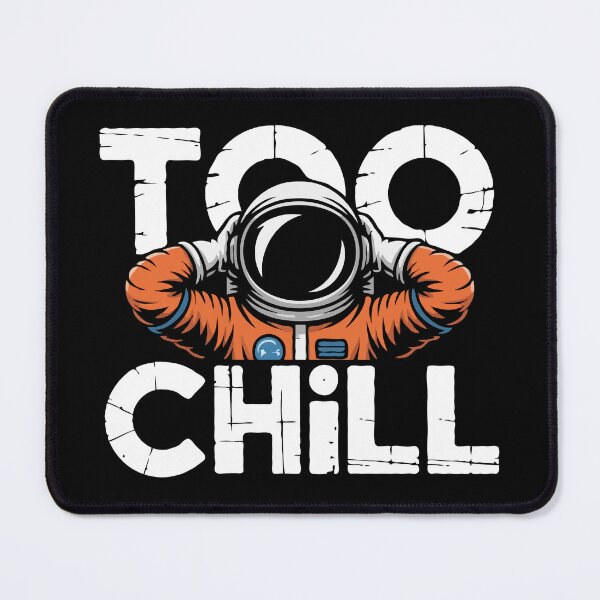 Item preview, Too Chill Astronaut | Retro Space Explorer Art | Cool Cosmic Vibes Illustration for Space Lovers designed and sold by BrainBubbleArt.