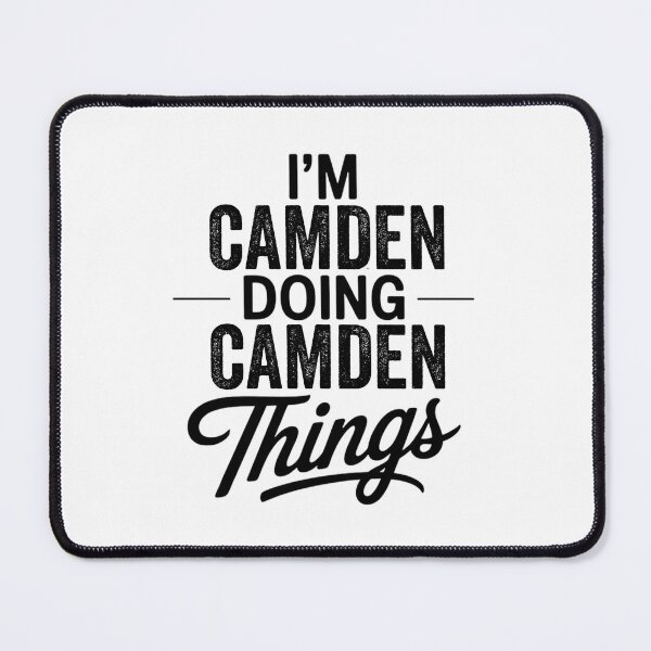 Item preview, I'm Camden Doing Camden Things designed and sold by Oussinc.
