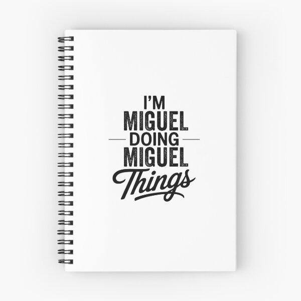 Item preview, I'm Miguel Doing Miguel Things designed and sold by Oussinc.