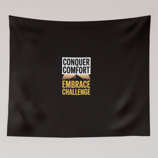 Item preview, Conquer Comfort, Embrace Challenge – Success Motivation designed and sold by The Breathtaking You.