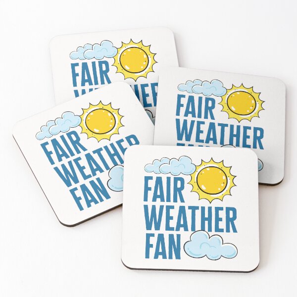 Item preview, Fair Weather Fan Funny Meteorology Sports designed and sold by jaygo.