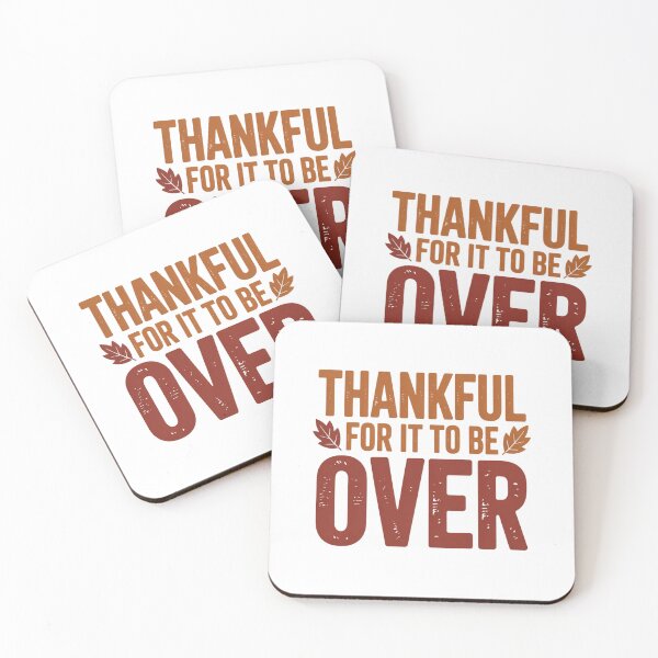 Item preview, Thankful For It To Be Over Rustic Autumn Humor designed and sold by chattsuede.