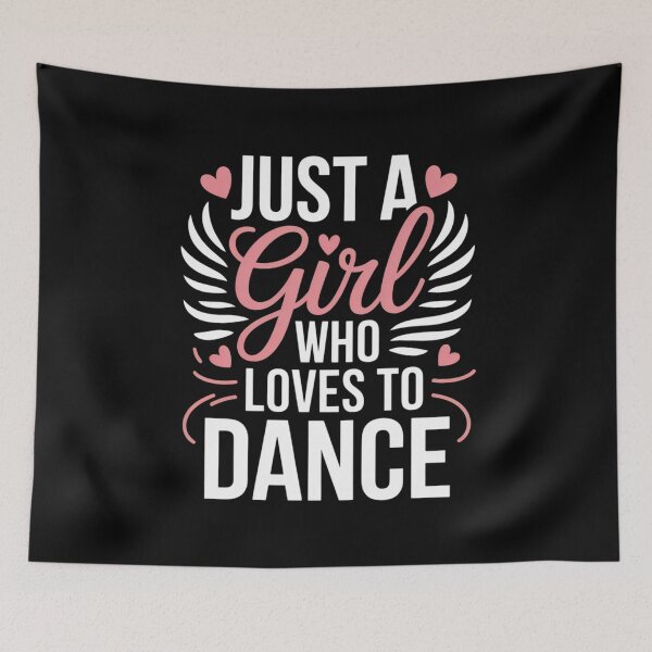 Item preview, Just A Girl Who Loves To Dance Dance Lover Design designed and sold by Gogetgiggles.