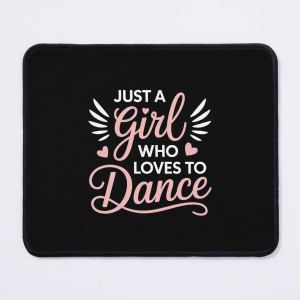 Item preview, Just A Girl Who Loves To Dance Dance Lover Design designed and sold by Gogetgiggles.