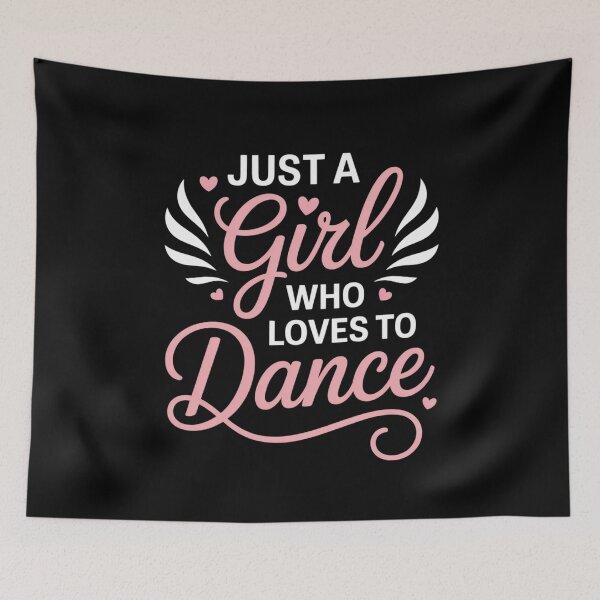 Item preview, Just A Girl Who Loves To Dance Dance Lover Design designed and sold by Gogetgiggles.