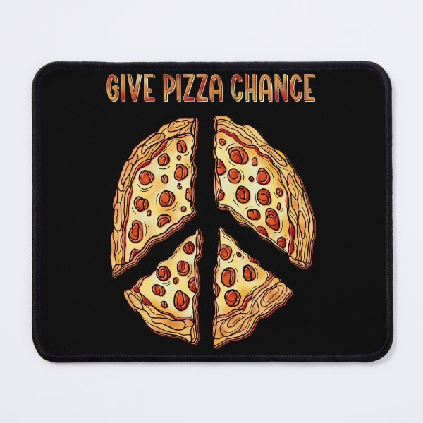 Item preview, Give pizza chance, a cheesy pun designed and sold by DaveDanchuk.