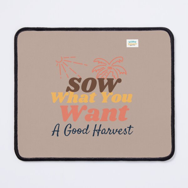 Item preview, We Talking Bahamian “Sow What You Want” Apparels and Accessories  designed and sold by We Talking Bahamian.