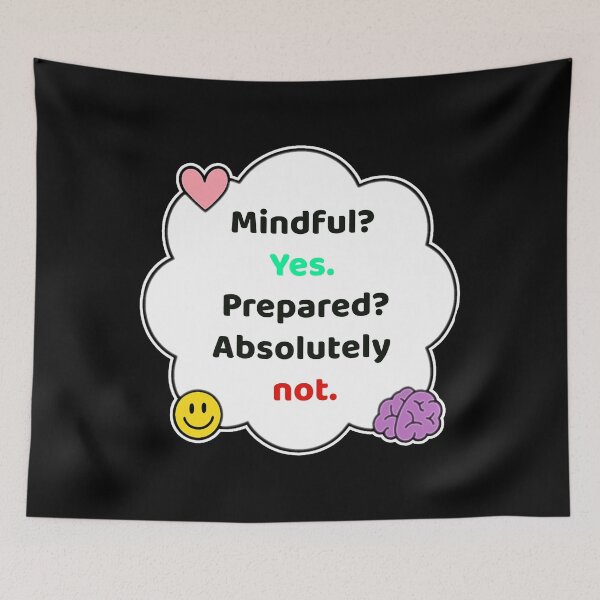 Item preview, Coping Humor – Mindful But Unprepared – Gift for Overthinkers – Cute Soft Sticker designed and sold by JacobKAurumhead.