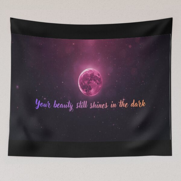 Item preview, Your Beauty Shines in the Dark designed and sold by KraftMagik.