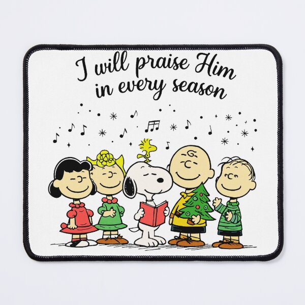 Item preview, SNOOPY I will praise Him in every season designed and sold by ILoveWeedLive.