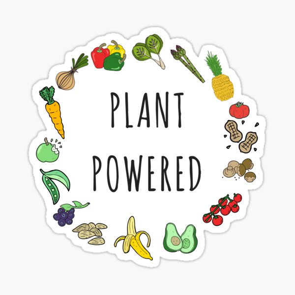Plant Powered Vegan Vegetarian Activism Sticker