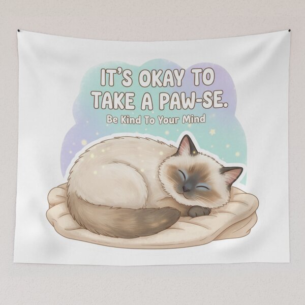 Item preview, Cute Siamese Cat "It's Okay to Take a Break" (Mental Health) designed and sold by Siamcatshop.
