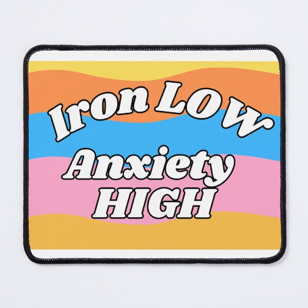 Item preview, Iron low, Anxiety high designed and sold by Stickertariat.