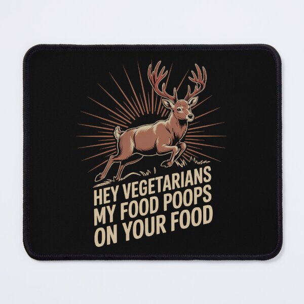 Item preview, Funny Hunting Saying Deer Hunter Vegetarian Food designed and sold by Sea4Adventures.