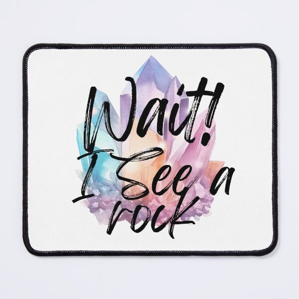Item preview, Wait! I see a rock! designed and sold by Stickertariat.