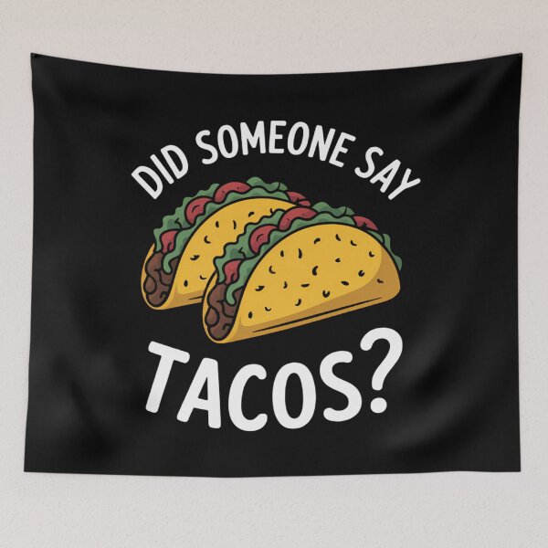 Item preview, Funny Someone Say Tacos Taco Lovers designed and sold by Sea4Adventures.