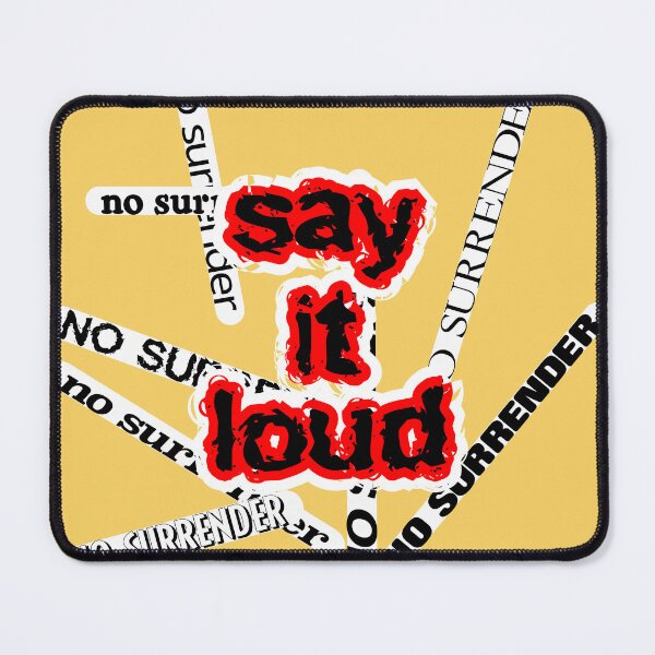 Item preview, No surrender, say it loud designed and sold by mntimg.