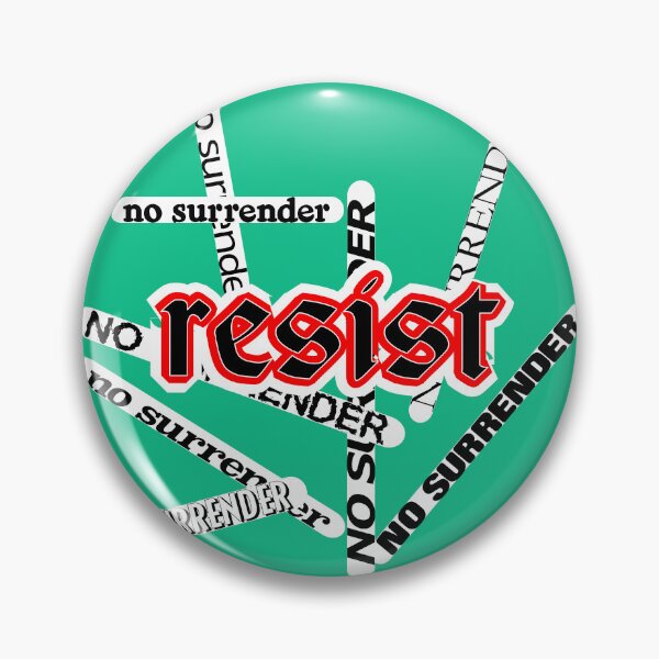 Item preview, No surrender, resist graphic designed and sold by mntimg.