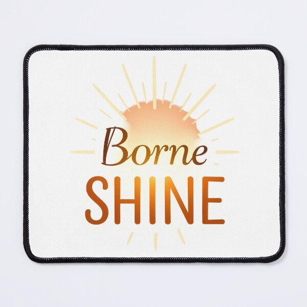 Item preview, Born Shine for Dreamers and Achievers designed and sold by PopMood co..