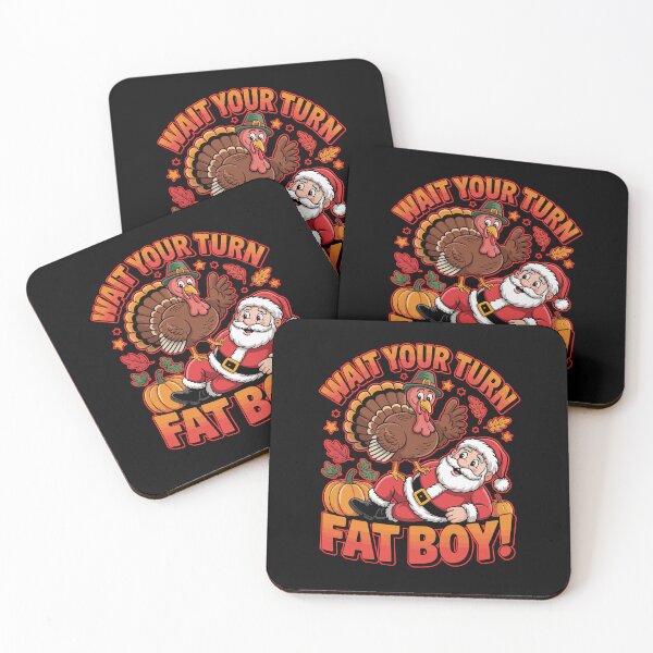 Item preview, Wait Your Turn Fatboy Thanksgiving  designed and sold by WoodburyLake.