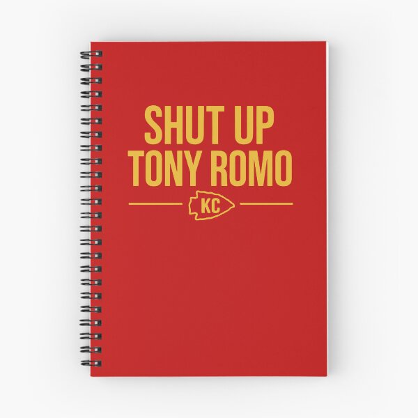 Item preview, Shut up Tony Romo KC designed and sold by leannagall.