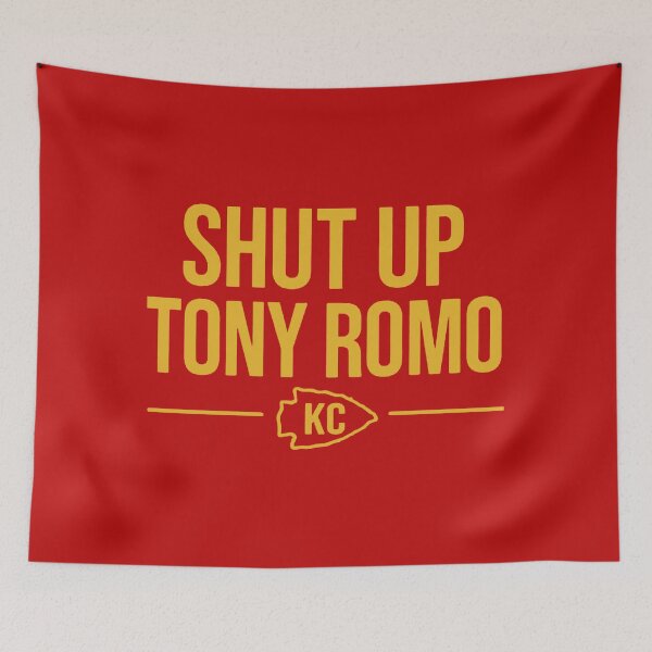 Item preview, Shut up Tony Romo KC designed and sold by leannagall.