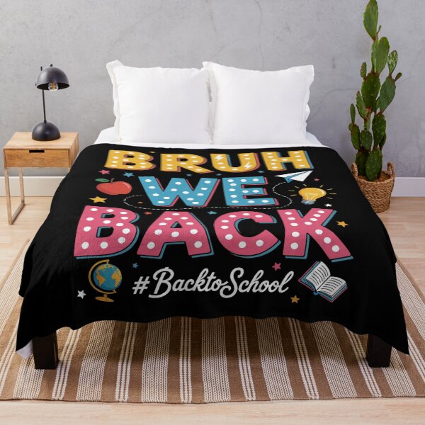 Item preview, Bruh We Back Back To School designed and sold by TorjeARTStore.
