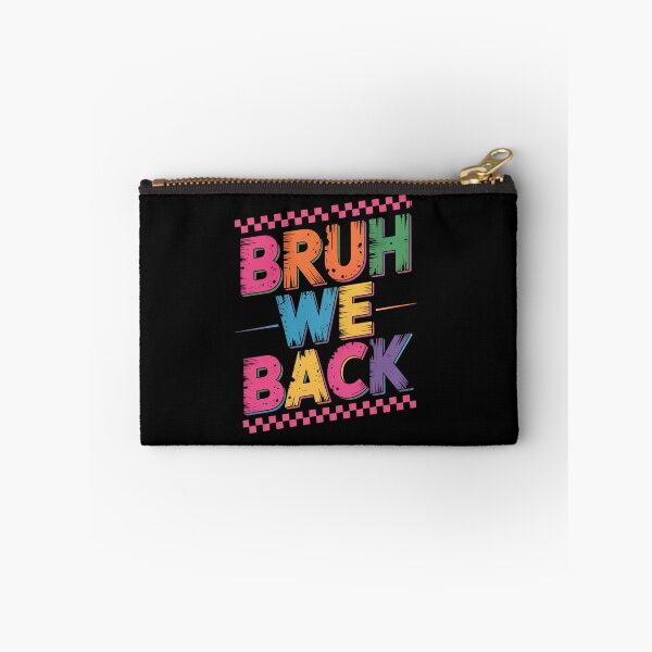 Item preview, Bruh We Back To School First Day Of School designed and sold by TorjeARTStore.