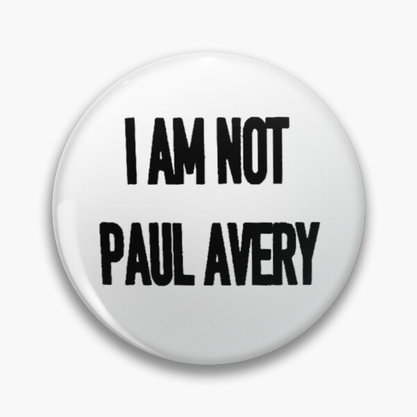 Item preview, I AM NOT PAUL AVERY designed and sold by inb4.