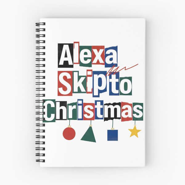 Item preview, Alexa: Skip to Christmas designed and sold by Nacho Average Designs.