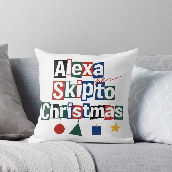 Item preview, Alexa: Skip to Christmas designed and sold by Nacho Average Designs.
