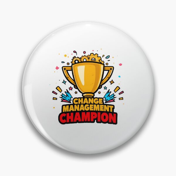 Item preview, Change Management Champion designed and sold by variant designer.